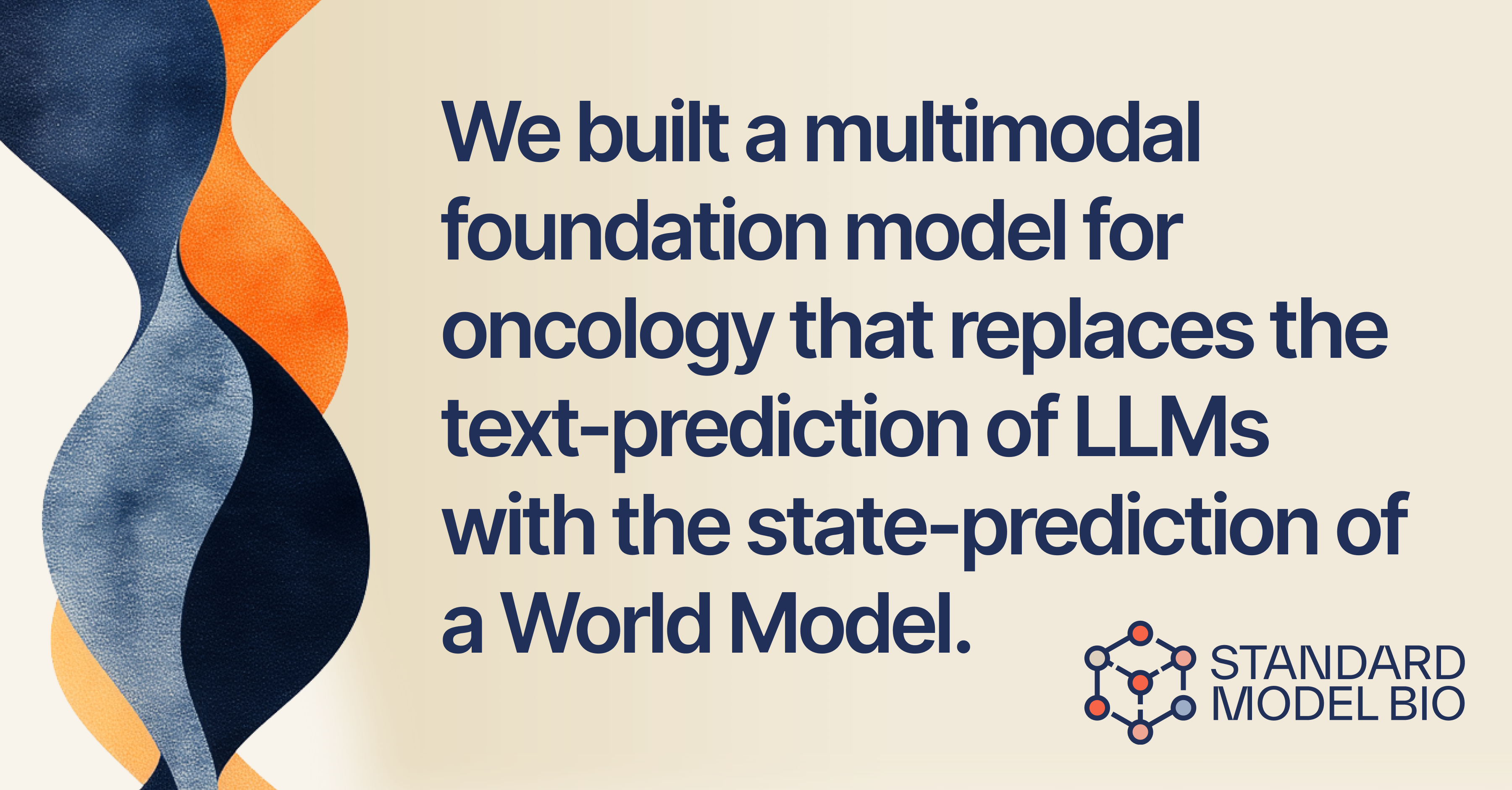Standard Model Bio — &lsquo;multimodal foundation model for oncology&rsquo; post